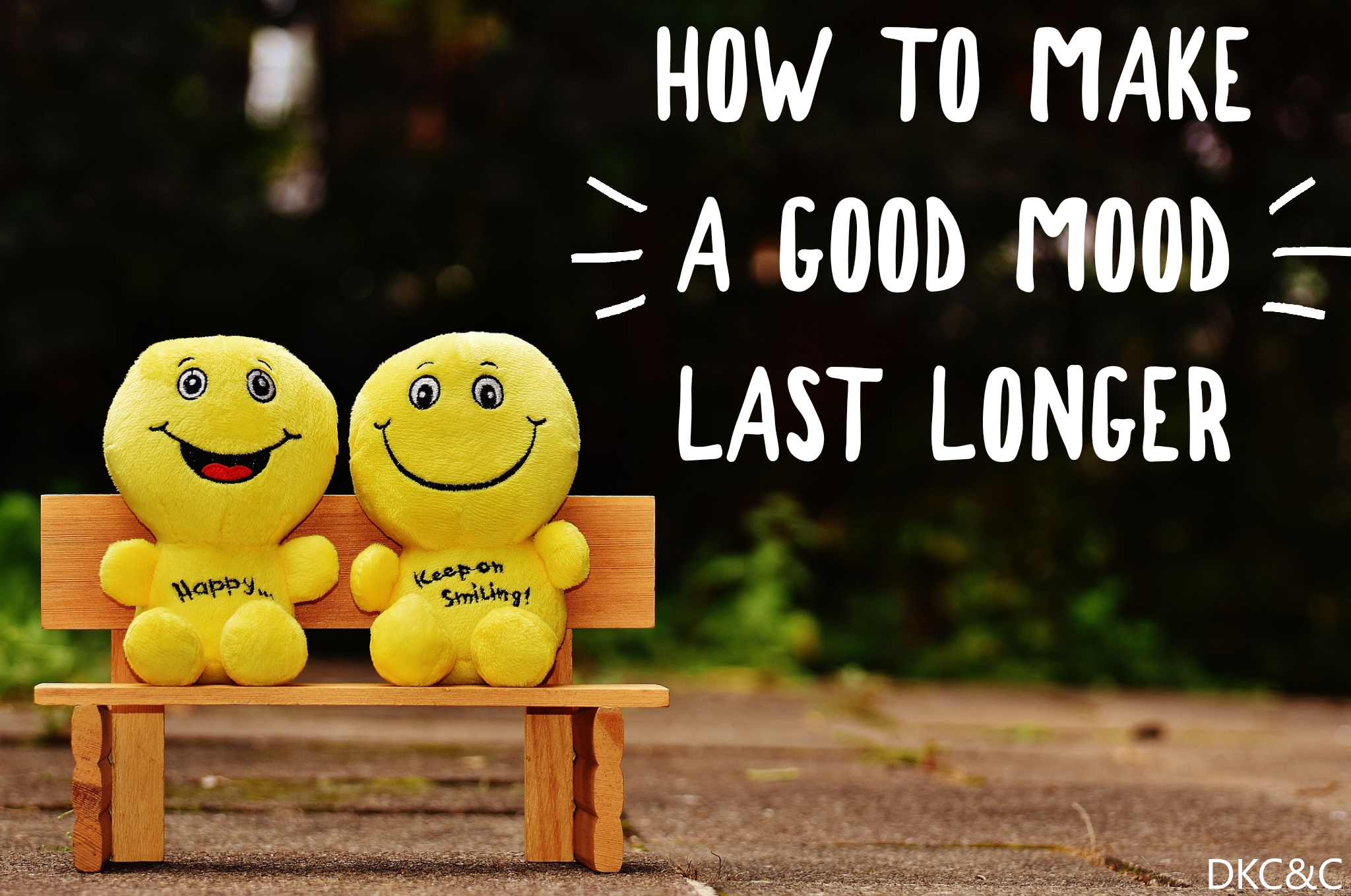 How To Be In Good Mood